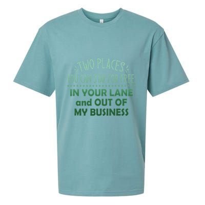 Two Places You Can Stay For Free In Your Lane And Business Sueded Cloud Jersey T-Shirt
