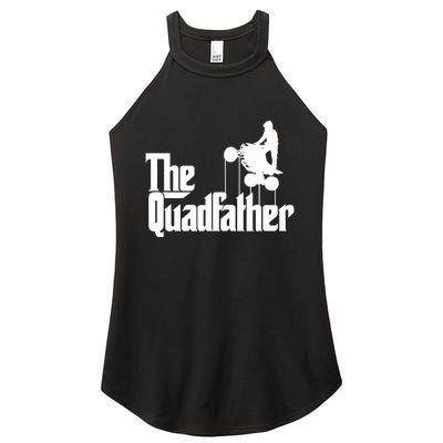 The Quadfather ATV Four Wheeler Quad Bike Gift Women's Perfect Tri Rocker Tank