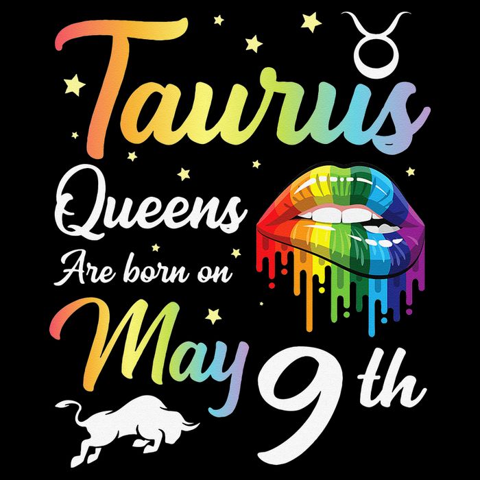 Taurus Queens Are Born On May 9th Happy Birthday To Me You Performance Shirt