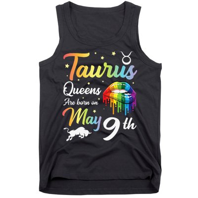 Taurus Queens Are Born On May 9th Happy Birthday To Me You Tank Top