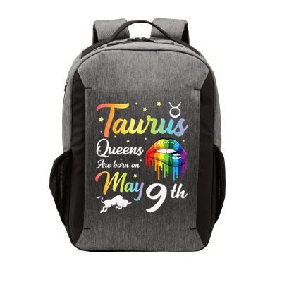 Taurus Queens Are Born On May 9th Happy Birthday To Me You Vector Backpack