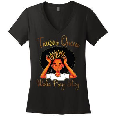 Taurus Queens Are Born In April 20 May 20 Gift Women's V-Neck T-Shirt