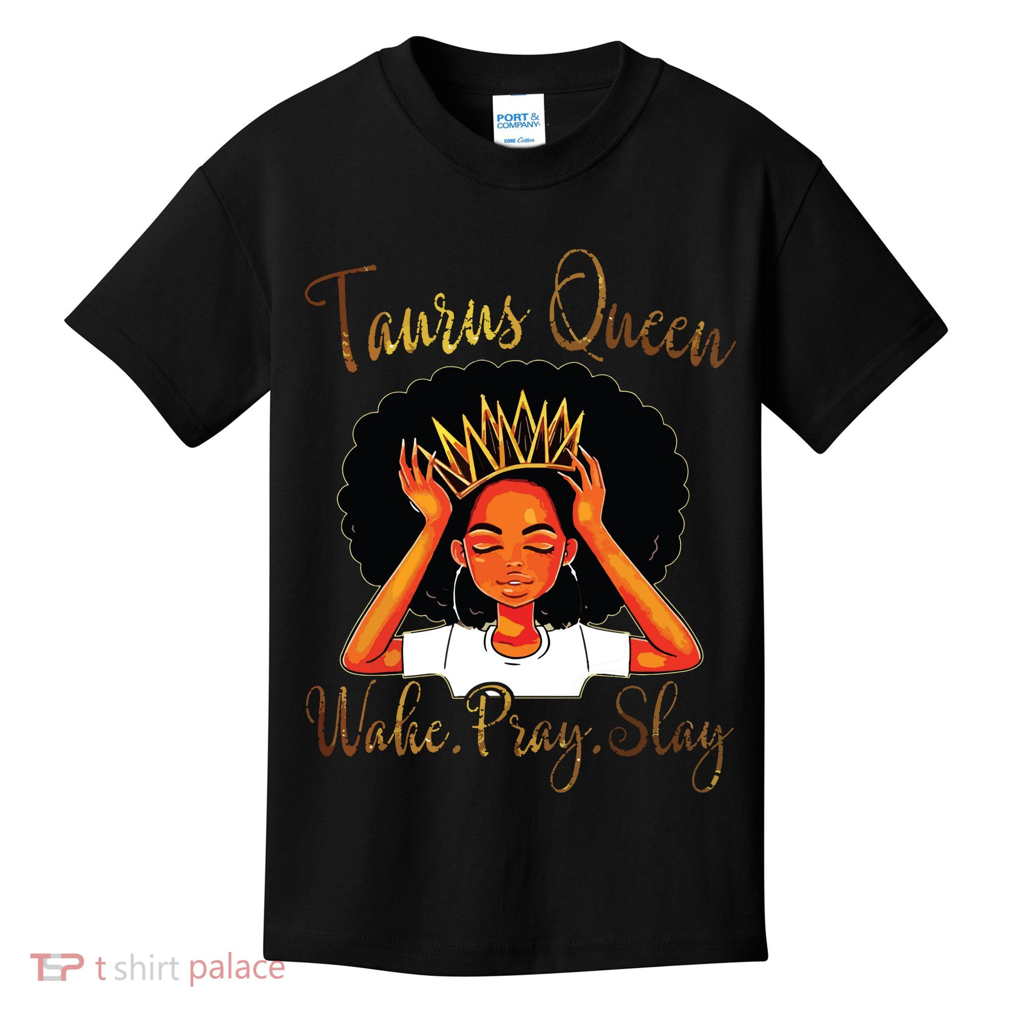 Taurus Queens Are Born In April 20 May 20 Gift Kids T-Shirt