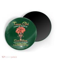 Taurus Queens Are Born In April 20 May 20 Gift Magnet