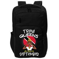 Trini Queens Are Born In September Gift Impact Tech Backpack