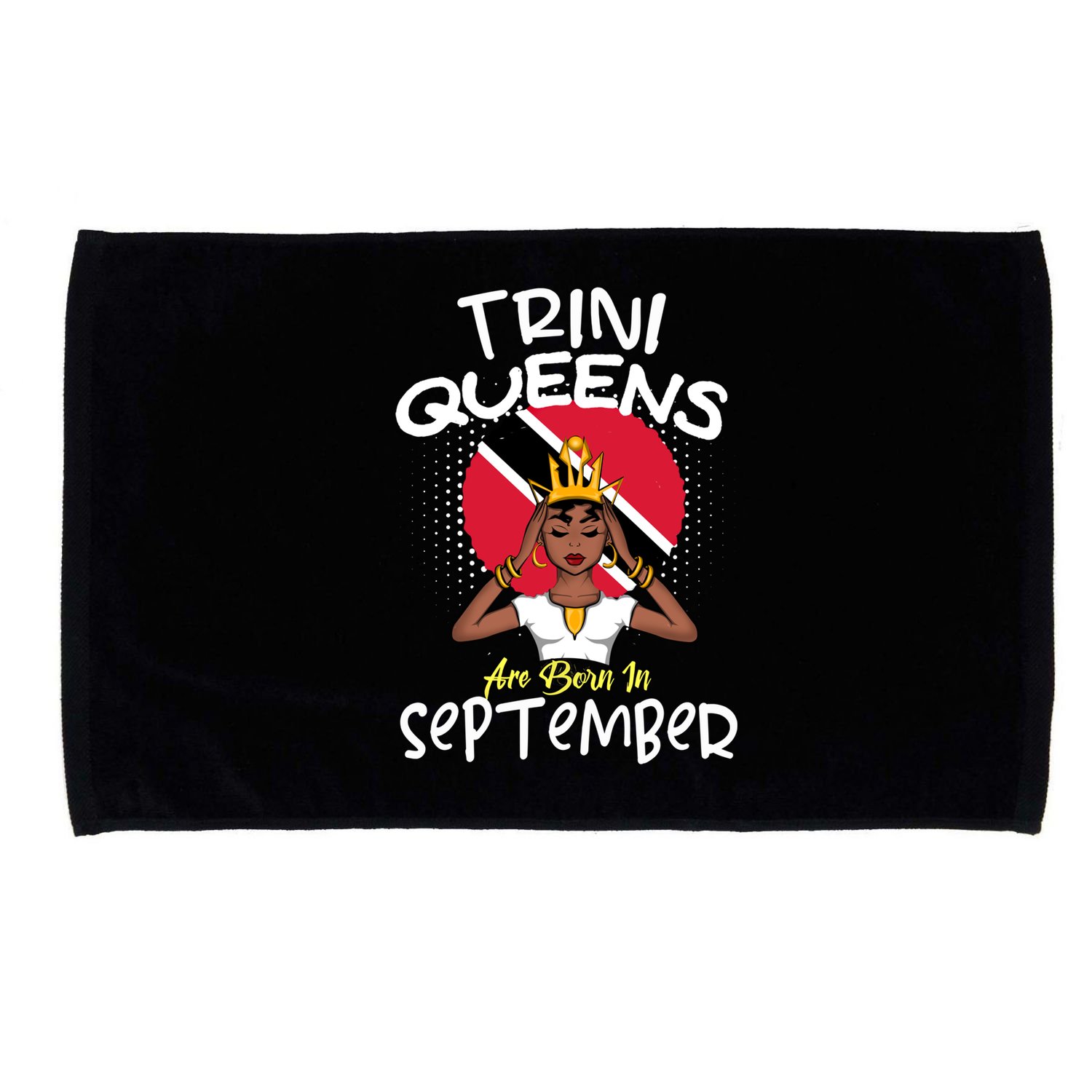 Trini Queens Are Born In September Gift Microfiber Hand Towel