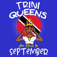 Trini Queens Are Born In September Gift 16 in Basic Backpack