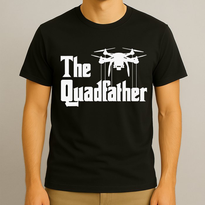 The Quadfather Drone Pilot Quadcopter Operator RC Flight T-Shirt