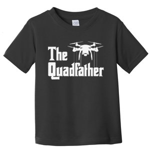 The Quadfather Drone Pilot Quadcopter Operator RC Flight Toddler T-Shirt