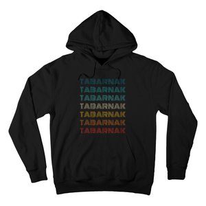 Tabarnak Quebec French Canadian Canada Profanity Sacre Cuss Hoodie