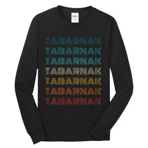 Tabarnak Quebec French Canadian Canada Profanity Sacre Cuss Tall Long Sleeve T-Shirt