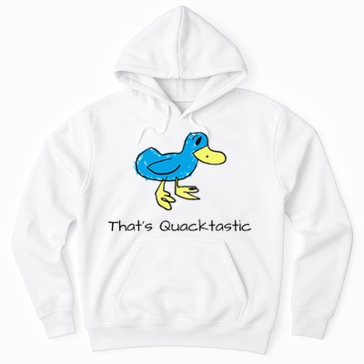 ThatS Quacktastic Funny Blue Duck Hoodie