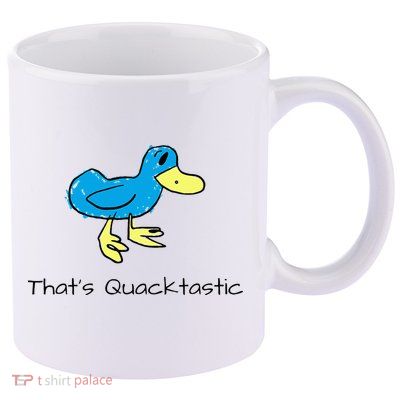 ThatS Quacktastic Funny Blue Duck 11oz C Handle Ceramic Mug