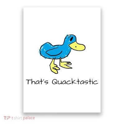 ThatS Quacktastic Funny Blue Duck Poster