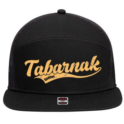 Tabarnak Quebec French Canadian Canada Profanity Sacre Cuss 7 Panel Mesh Trucker Snapback Hat