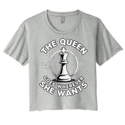 The Queen Goes Wherever She Wants Chess Women's Crop Top Tee