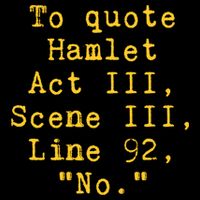 To Quote Hamlet Act Iii Scene Iii Line 92 No Funny Literary Gift 7-Panel Snapback Hat