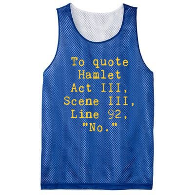 To Quote Hamlet Act Iii Scene Iii Line 92 No Funny Literary Gift Mesh Reversible Basketball Jersey Tank