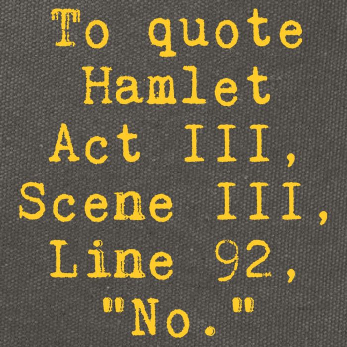 To Quote Hamlet Act Iii Scene Iii Line 92 No Funny Literary Gift Cotton Canvas Backpack