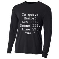 To Quote Hamlet Funny Literary Funny Reading Cooling Performance Long Sleeve Crew