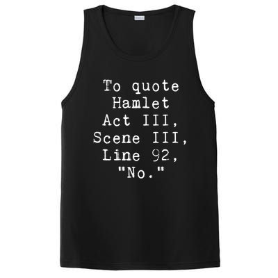 To Quote Hamlet Funny Literary PosiCharge Competitor Tank