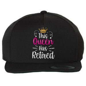 This Queen Has Retired Grandma Senior Retiree Retiret Gift Wool Snapback Cap