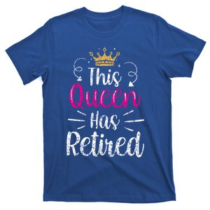 This Queen Has Retired Grandma Senior Retiree Retiret Gift T-Shirt