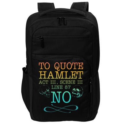 To Quote Hamlet Act Iii Scene Iii Line 87 No Impact Tech Backpack