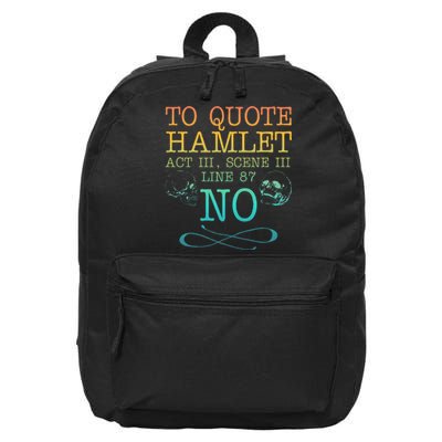 To Quote Hamlet Act Iii Scene Iii Line 87 No 16 in Basic Backpack