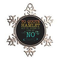 To Quote Hamlet Act Iii Scene Iii Line 87 No Metallic Star Ornament