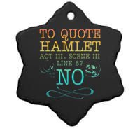 To Quote Hamlet Act Iii Scene Iii Line 87 No Ceramic Star Ornament