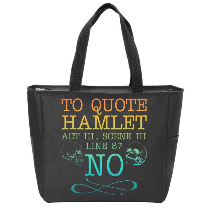 To Quote Hamlet Act Iii Scene Iii Line 87 No Zip Tote Bag