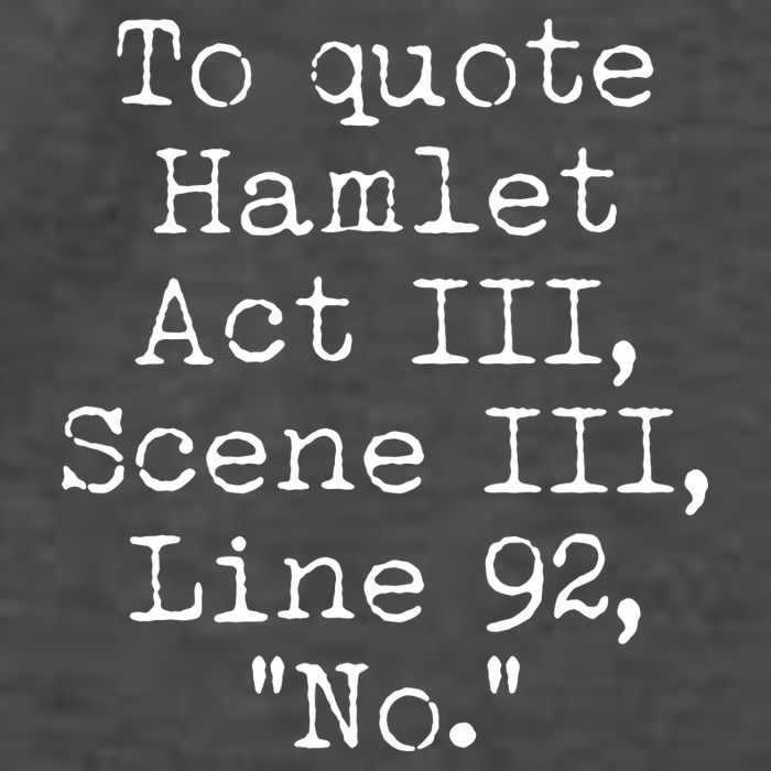 To Quote Hamlet Act III Scene III Line 92 No Vector Backpack