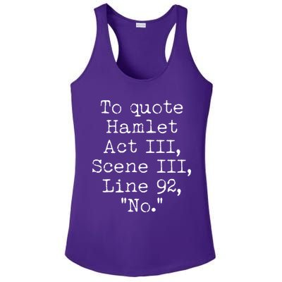 To Quote Hamlet Act III Scene III Line 92 No Ladies PosiCharge Competitor Racerback Tank