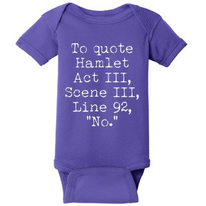 To Quote Hamlet Act III Scene III Line 92 No Baby Bodysuit