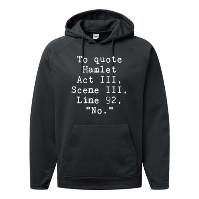 To Quote Hamlet Act Iii Funny Performance Fleece Hoodie