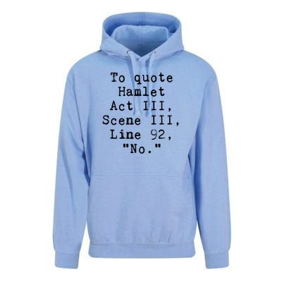 To Quote Hamlet Act Iii Funny Unisex Surf Hoodie