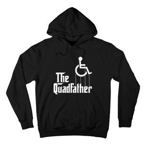 The Quadfather Handicap  Funny Wheelchair Hoodie