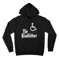 The Quadfather Handicap  Funny Wheelchair Hoodie