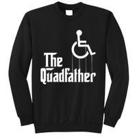 The Quadfather Handicap  Funny Wheelchair Sweatshirt