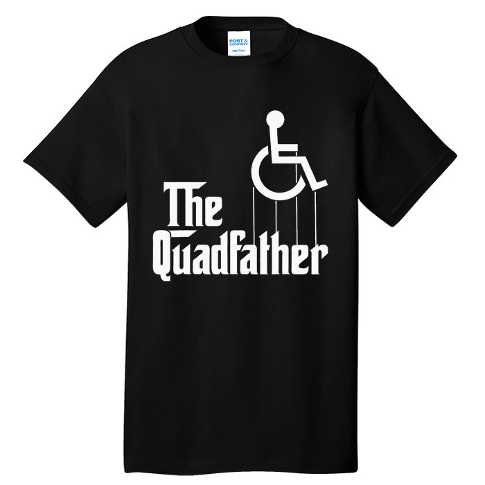 The Quadfather Handicap  Funny Wheelchair Tall T-Shirt