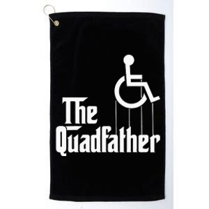 The Quadfather Handicap  Funny Wheelchair Platinum Collection Golf Towel