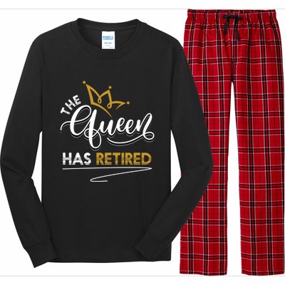 The Queen Has Retired Grandma Old Funny Retiret Gift Long Sleeve Pajama Set