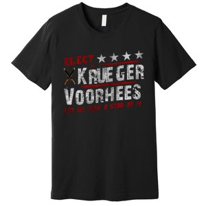 The Quote “Kruegervoorhees 2024 Let Us Take A Stab At It” Premium T-Shirt