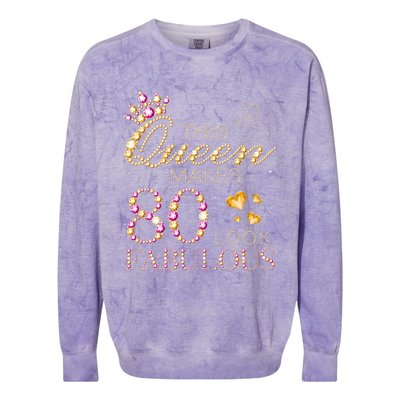 This Queen Makes 80 Look Fabulous 80th Birthday Queen B Day Colorblast Crewneck Sweatshirt