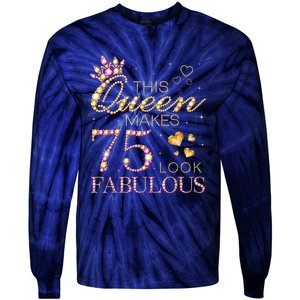 This Queen Makes 75 Look Fabulous 75th Birthday Present Queen B-day Tie-Dye Long Sleeve Shirt