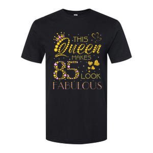 This Queen Makes 85 Look Fabulous 85Th Birthday Present Ladies Wo Softstyle CVC T-Shirt