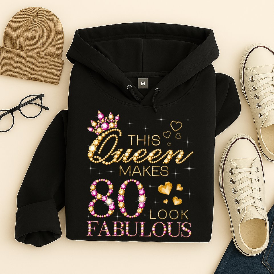 This Queen Makes 80 Look Fabulous 80th Birthday Queen B-day Hoodie