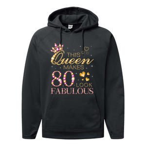 This Queen Makes 80 Look Fabulous 80th Birthday Queen B-day Long Sleeve Performance Fleece Hoodie