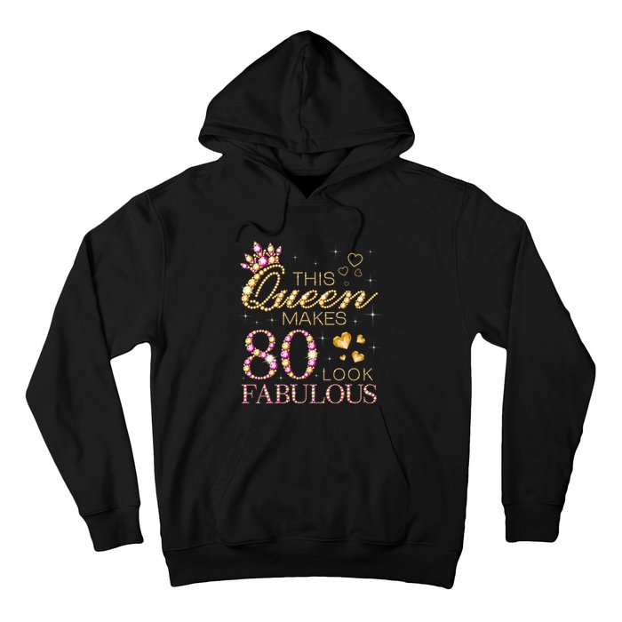 This Queen Makes 80 Look Fabulous 80th Birthday Queen B-day Long Sleeve Hoodie